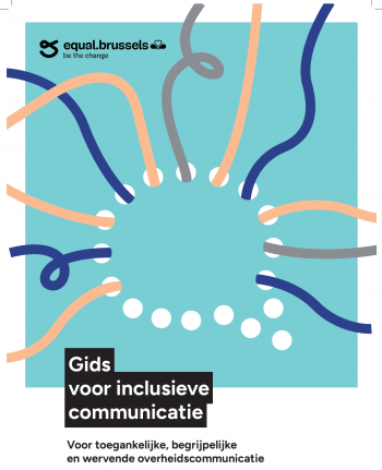 Publication du guide de communication inclusive : Un levier pour l’inclusion de toutes et tous