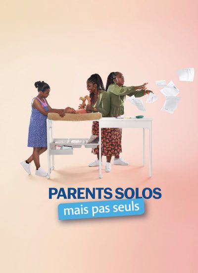  Parents solos mais pas seuls